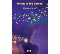 Letters to the Unseen: Whispers of a Soul