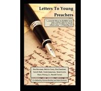 Letters to Young Preachers (Tascabile)