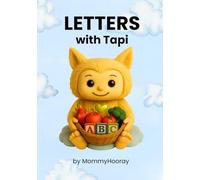 Letters With Tapi: Learn the ABCs - Tapi's Way!