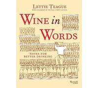 Lettie Teague Wine in Words (Copertina rigida)