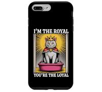 Lettiera per gatti con scritta in inglese "I'm The Royal You're The Loyal - Funny Cat" Custodia per iPhone 7 Plus/8 Plus