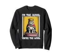 Lettiera per gatti con scritta in inglese "I'm The Royal You're The Loyal - Funny Cat" Felpa