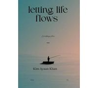 Letting life flows