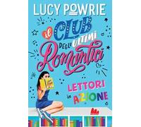 Lettori in azione. Il club degli ultimi romantici