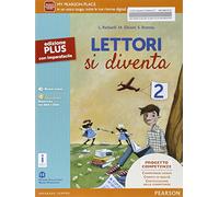 Lettori si diventa. Ediz. plus. Per la Scuola media. Con e-book. Con espansione online (Vol. 2)