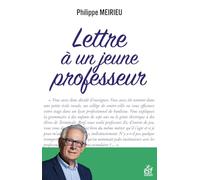 Lettre à un jeune professeur