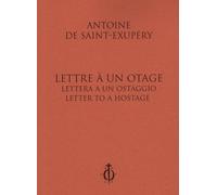Lettre à un otage-Lettera a un ostaggio-Letter to a hostage. Ediz. multilingue