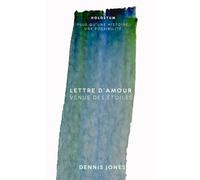 Lettre d’amour venue des étoiles
