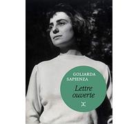 Lettre ouverte [Paperback] Sapienza, Goliarda and Castagné, Nathalie