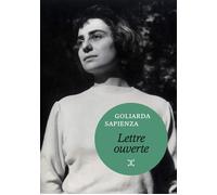 Lettre ouverte [Paperback] Sapienza, Goliarda and Castagné, Nathalie