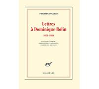 Lettres à Dominique Rolin (1958-1980)