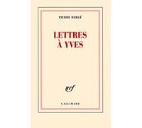 Lettres à Yves