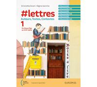 #Lettres. Carnet esabac. Carnet de citoyennete. Per le Scuole superiori. Con e-book. Con espansione online (Vol. 1)