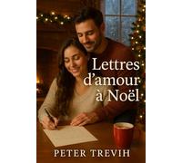 Lettres d’amour à Noël