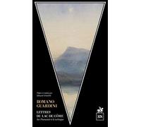 Lettres du lac de come - sur la technique et l'humanité