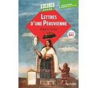 Lettres d'une Péruvienne: De Grafigny
