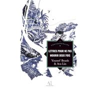 Lettres pour ne pas mourir deux fois