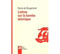 Lettres sur la bombe atomique