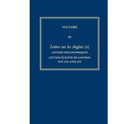 Lettres Sur Les Anglais: Lettres Philosophiques, Lettres Ecrites De Londres Sur Les Anglais, Melanges: 6B