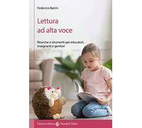 Lettura ad alta voce. Ricerche e strumenti per educatori, insegnanti e genitori