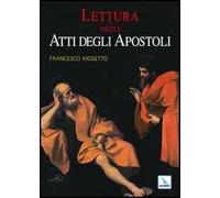 Lettura degli Atti degli Apostoli