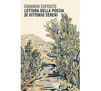 Lettura della poesia di Vittorio Sereni