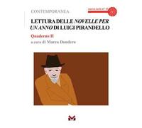 Lettura delle «Novelle per un anno» di Luigi Pirandello. Vol. 2