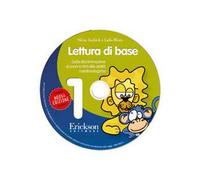 Lettura di base. CD-ROM. Vol. 1: Dalla discriminazione di suoni e ritmi alle abilità metafonologiche.
