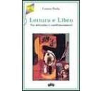 Lettura e libro. Tra abitudini e condizionamenti