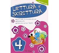 Lettura e scrittura. Per la 4ª classe elementare