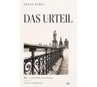 Lettura graduata B1: Das Urteil: Tedesco semplificato