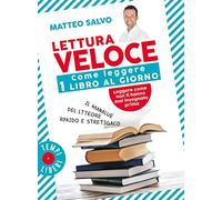 Lettura veloce. Come leggere 1 libro al giorno