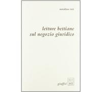 Letture Bettiane Sul Negozio Giuridico.