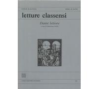 Letture Classensi. Dante Lettore - Angelo Longo Editore