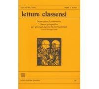 Letture classensi. Studi danteschi. Vol. 50 - Ledda G. (cur.)