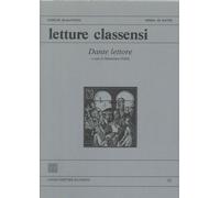Letture classensi. Studi danteschi. Vol. 52: Dante lettore
