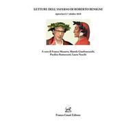 Letture dell'Inferno di Roberto Benigni. Atti del Convegno (Apiro/Jesi, 6-7 ottobre 2018)