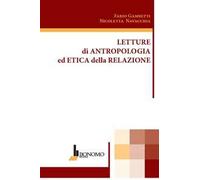 Letture di antropologia ed etica della relazione