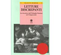 Letture Discrepanti. La Ricezione dell'Orlando Furioso nel Cinquecento. Lo Studi