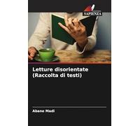 Letture disorientate (Raccolta di testi)