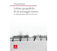 Letture geografiche di un paesaggio storico. La coltura promiscua della vi...