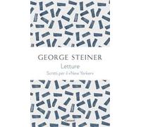 Letture. George Steiner sul «New Yorker»