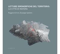 Letture idromorfiche del territorio: la città di Matera