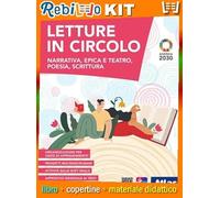 LETTURE IN CIRCOLO + LABORATORIO DI LINGUA ITALIANA (9788826823102) - Libro Scolastico + Kit Scuola con Copertine Rebillo