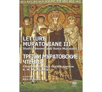 Letture Muratoviane III Studi in memoria di Xenia Muratova