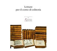 Letture per il corso di editoria