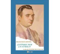 Letture per la Scuola. A cura di Antonio Mucciaccio di Francesco Jovine, 2022,