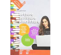 Letture scritture riscritture. Percorsi e materiali per le prove INVALSI e il nuovo esame di stato. Per le Scuole superiori. Con ebook. Con espansione online