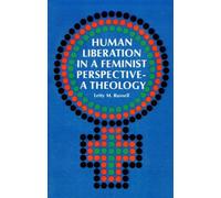Letty M. Russel Human Liberation in a Feminist PerspectiveA Theolo (Tascabile)