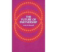 Letty M. Russell The Future of Partnership (Tascabile)